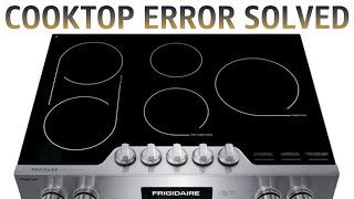 Frigidaire cooktop F31 error code - Error code meaning and how to fix it!