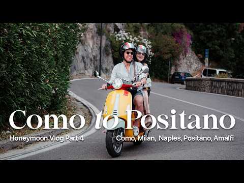 Video Lake Como, Milan & Positano | ElSyifa Honeymoon Vlog - Part 4