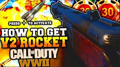 HOW TO GET AN EASY V2 ROCKET IN WORLD WAR 2 BEST TIP AND TRICKS! HOW TO GET COD WW2 V2 ROCKET NUKE!
