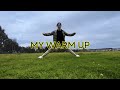 My Warm Up Method