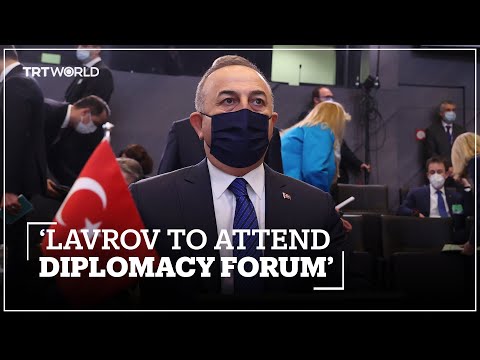 Turkish FM: Lavrov confirmed to attend Antalya Diplomacy Forum 2022