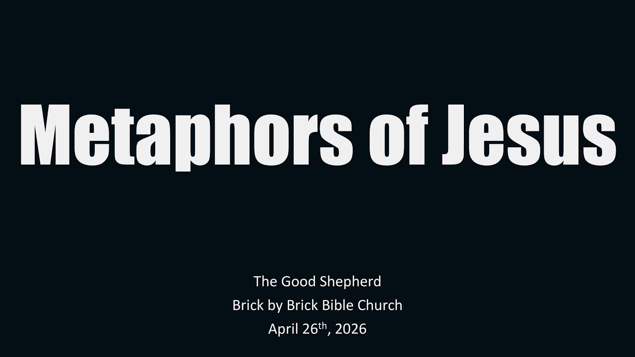 Metaphors of Jesus Part 2