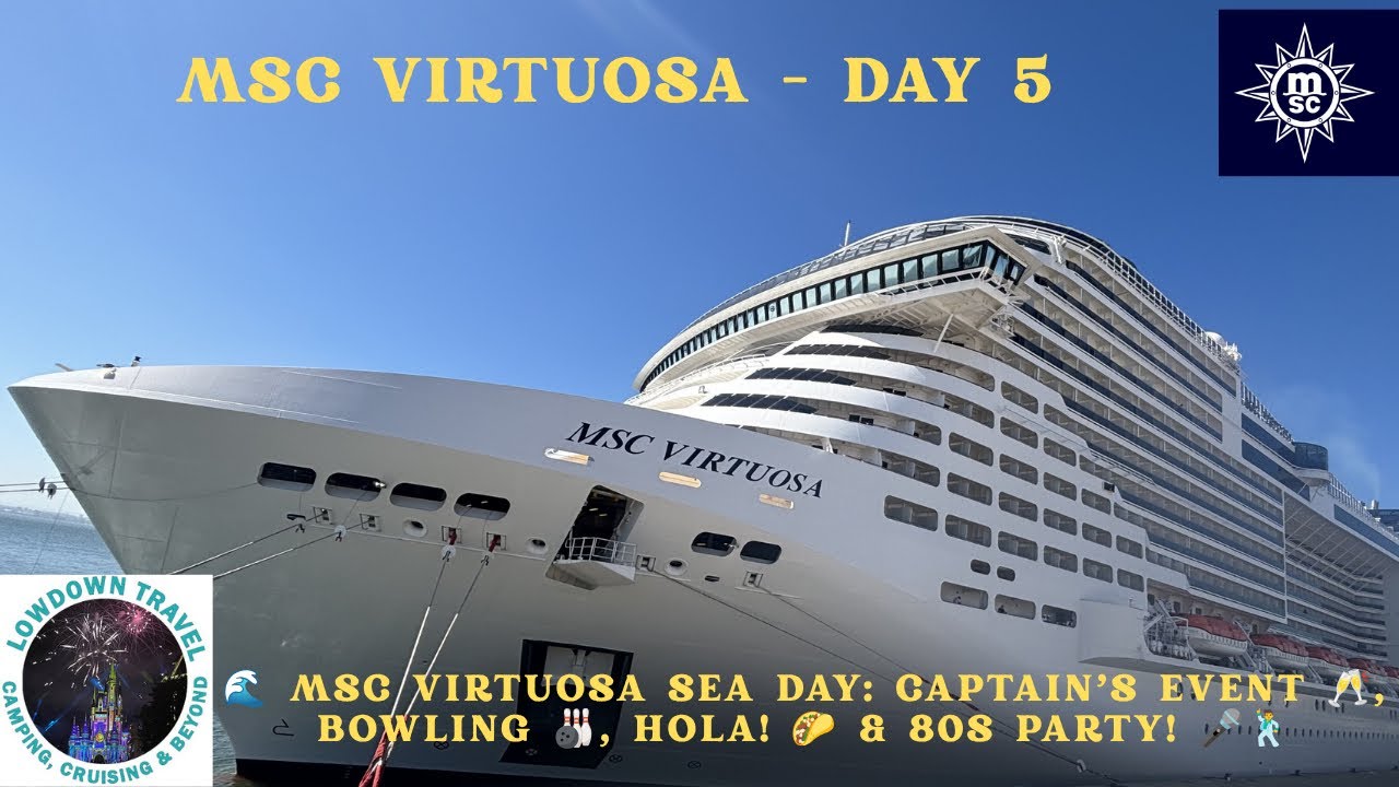 🚢 MSC Virtuosa Day 5: A Special Event with the Captain, Hola! 🌮🍹 & an Epic 80s Party! 🎶🕺