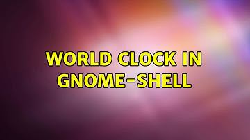 Ubuntu: World Clock in gnome-shell