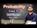 Class 12 Maths Chapter 13 Probability | Part (5/8) | Bayes Theorem | Ex 13.3