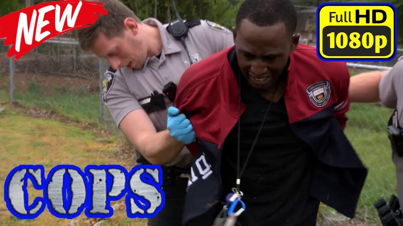 COPS S34E28+E29+E30 | COPS New Full Season | COPS TV #1080p - YouTube