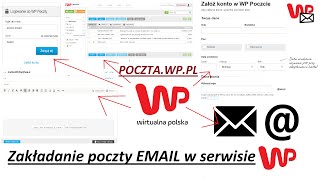 Jak założyć konto pocztowe (email) w serwisie WP.PL? (darmowe konto) -  YouTube