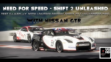 Need for Speed - Shift 2 Unleashed Test Gameplay with Logitech Driving Force GT (Assists off)