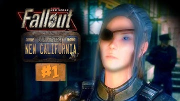 Fallout New California Story Mod for Fallout New Vegas Part 1