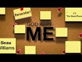Beau Williams - God Kept Me (Lyric Video)