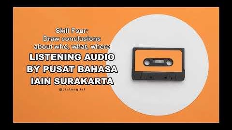 TOSE Listening Skill Four: Draw Conclusions about Who, What, Where