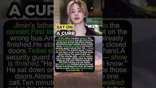 What Happened When Jimin's Dad Sat On A Curb Outside His Son's Concert #kpop #bts #btsarmy #btsshort