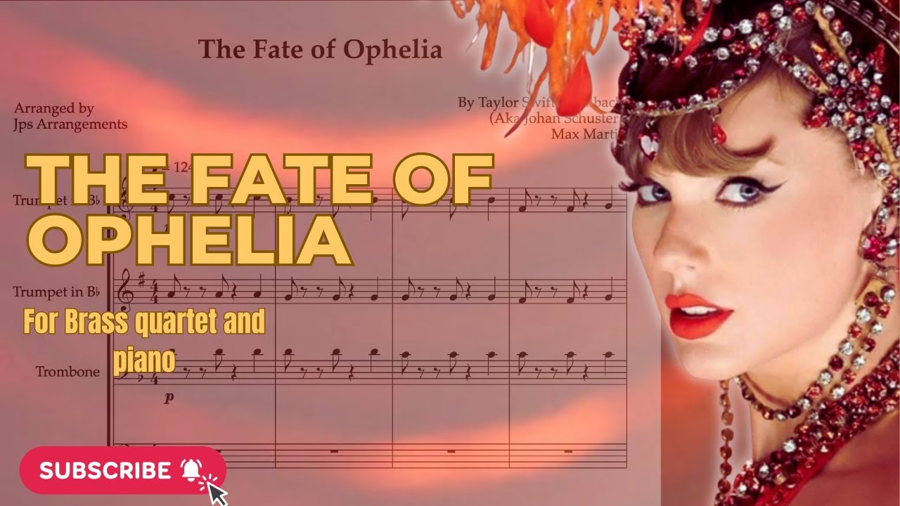 The Fate of Ophelia - Brass Quartet (Taylor Swift) Sheet Music