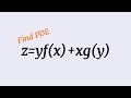 z=yf(x)+xg(y) #byeliminatingthearbitraryfunction #PartialDifferentialEquations L1k,242