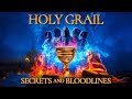 Holy Grail: Secrets And Bloodlines (2022) [Documentary⚱️The Grail Mystery: Power or Relic?