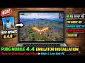 🔧 PUBG Mobile 4.4 Emulator Guide 2026: Boost FPS & Fix All Errors (High/Low End PC) 🔥