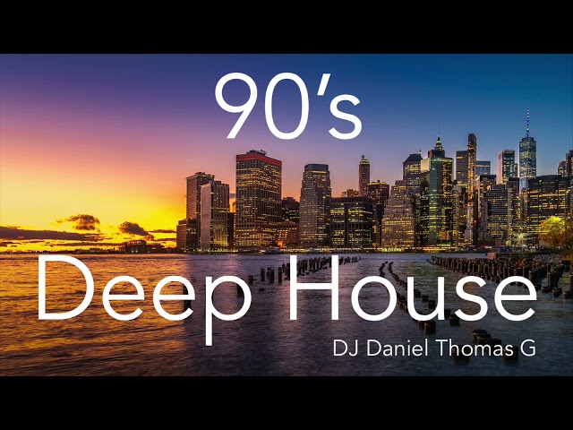90's Deep House class=