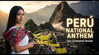 Peru National Anthem  Epic Cinematic Orchestral Version