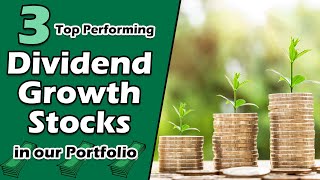 Dividend Portfolio Update: the Top 3 Stocks and What I'm Doing Going Forward