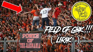 MERSEYSIDE - Field Of Gbk ( Lirik )