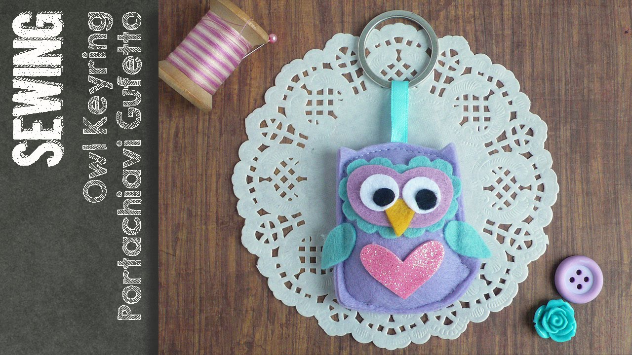 Gufo portachiavi in feltro - Felt Owl Key ring - tutorial - Big Shot
