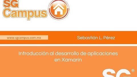 Introducción al desarrollo de aplicaciones en Xamarin