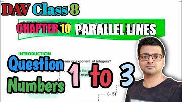 D.A.V. Math | Class 8 | Chapter 10 | PARALLEL LINES | WORKSHEET-1. Q 1, 2, & 3 | Art Of Mathematica