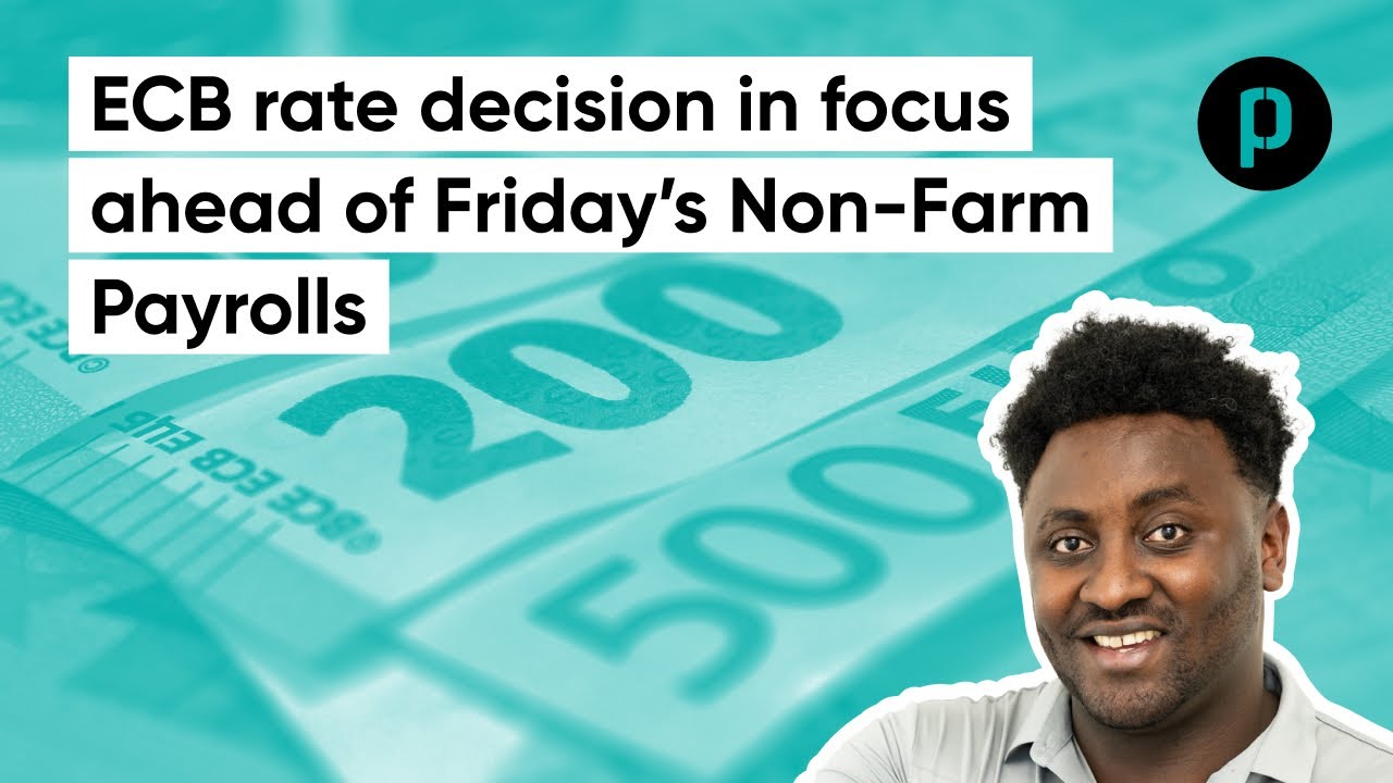 ECB Rate Decision in Focus Ahead of Friday's Non-farm Payrolls | 6th ...