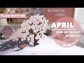 Plan with me sakuracherry blossom popup bullet journal  april 2021  popup card tutorial