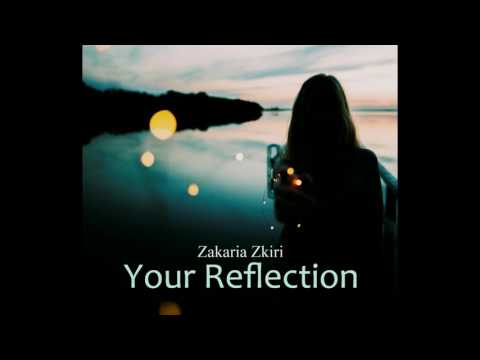 zakaria-zkiri---your-reflection