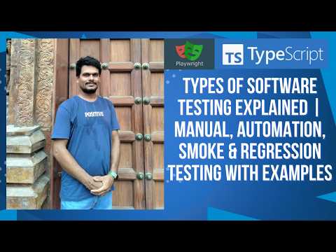 Types of Software Testing Explained | Manual, Automation, Smoke & Regression Testing with Examples