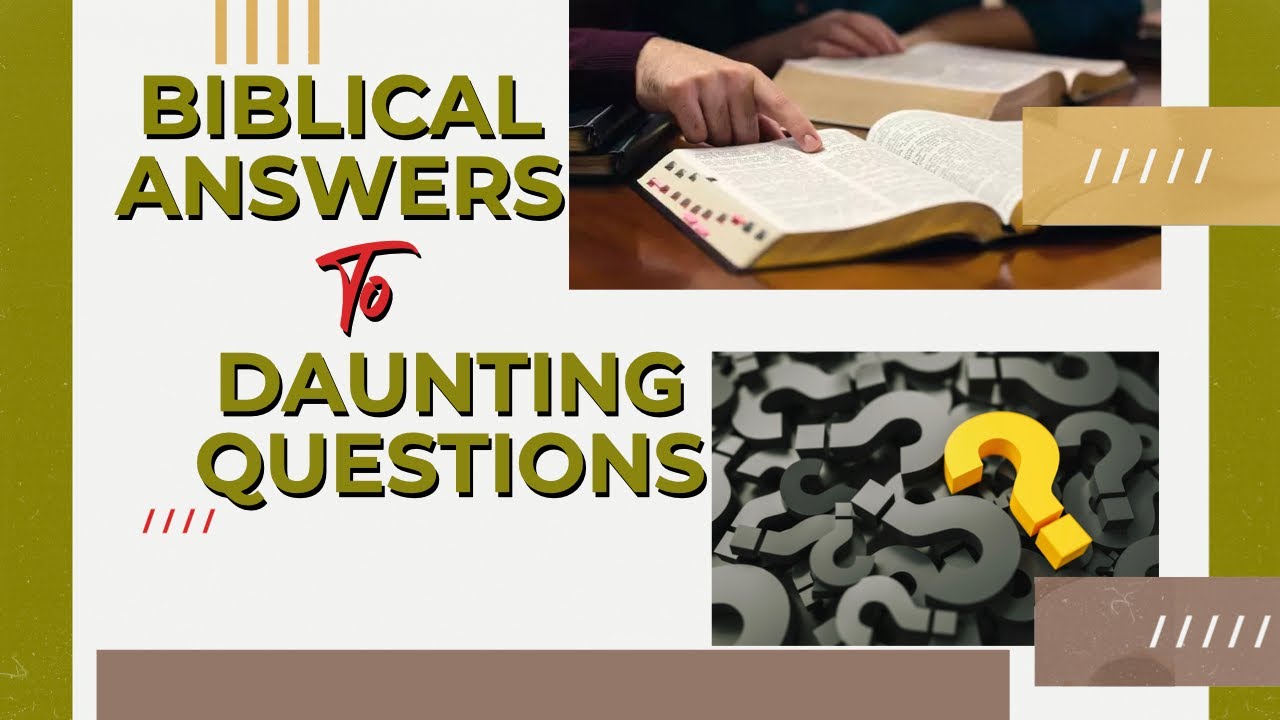 Biblical Answers To Daunting Questions - Part II - Why Is There Evil In ...