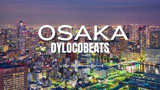 {FREE BEAT} "Osaka" - DylocoBeats - Chill Drill Beat - Blanco x Knucks Type Beat