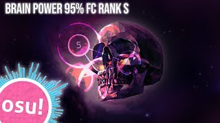 Osu! brain power 95% fc rank s
