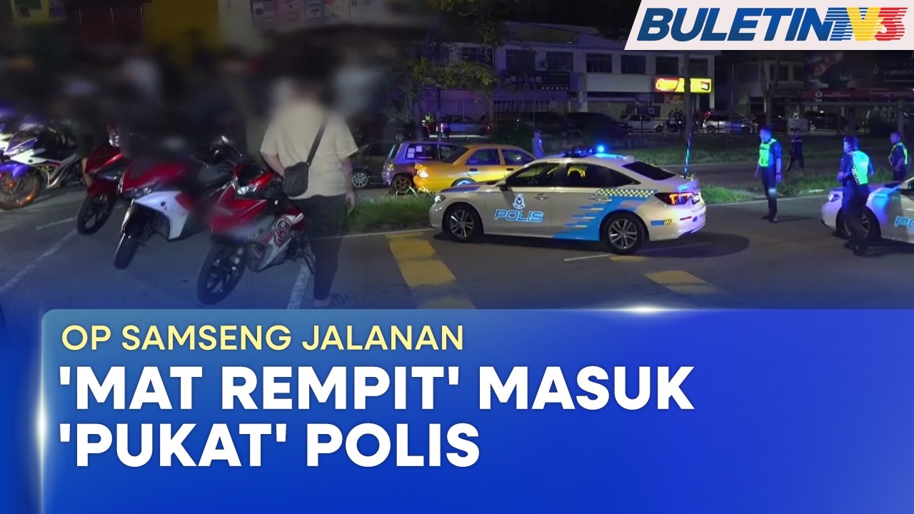 OP SAMSENG JALANAN | Ratusan Penunggang Motosikal Masuk 'Pukat' Polis (BU)