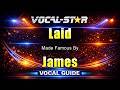 Laid - James KARAOKE With Vocal Guide