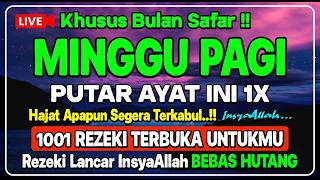 LANGSUNG DIKABULKAN 🤲 PEMBUKA PINTU REZEKI DARI SEGALA ARAH | Dzikir Malam | Doa Rezeki Lancar LANGSUNG DIKABULKAN 🤲 PEMBUKA PINTU REZEKI DARI SEGALA ARAH | Dzikir Malam | Doa Rezeki Lancar