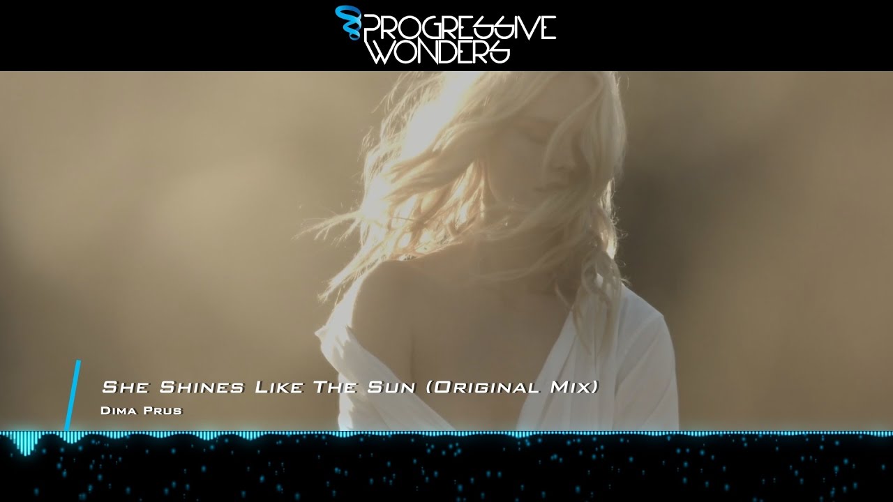 Dima Prus - She Shines Like The Sun (Original Mix) [Music Video] [Emergent Shores]