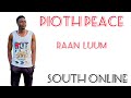 RAAN LUUM BY PIOTH PEACE Southsudanmusic2024 Piothpeace RAAN LUUM BY PIOTH PEACE Southsudanmusic2024 Piothpeace