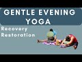 Restorative Evening Yoga