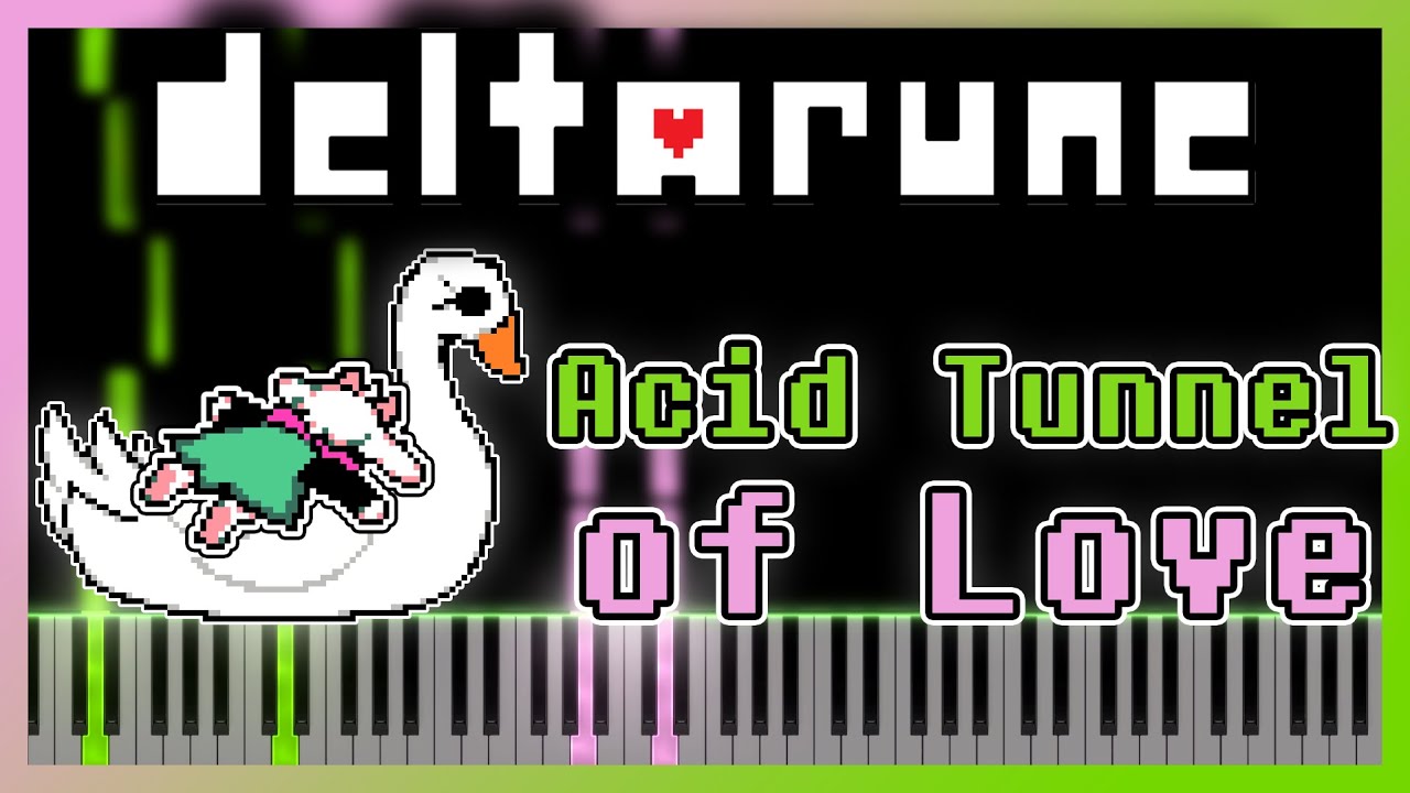 Acid Tunnel of Love [Piano Cover] - Deltarune Chapter 2 OST
