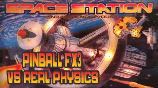 Space Station-Pinball FX3 Vs Real Physics (PS4) Physics Comparison