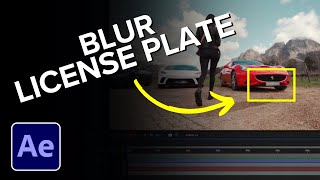 How to Blur License Plate in After Effects