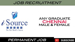 iSource ITES Pvt Ltd Job Vacancy||Male & Female||Chennai Jobs||Tamilnadu Jobs|Mnc Jobs|Jobs Tamizha|