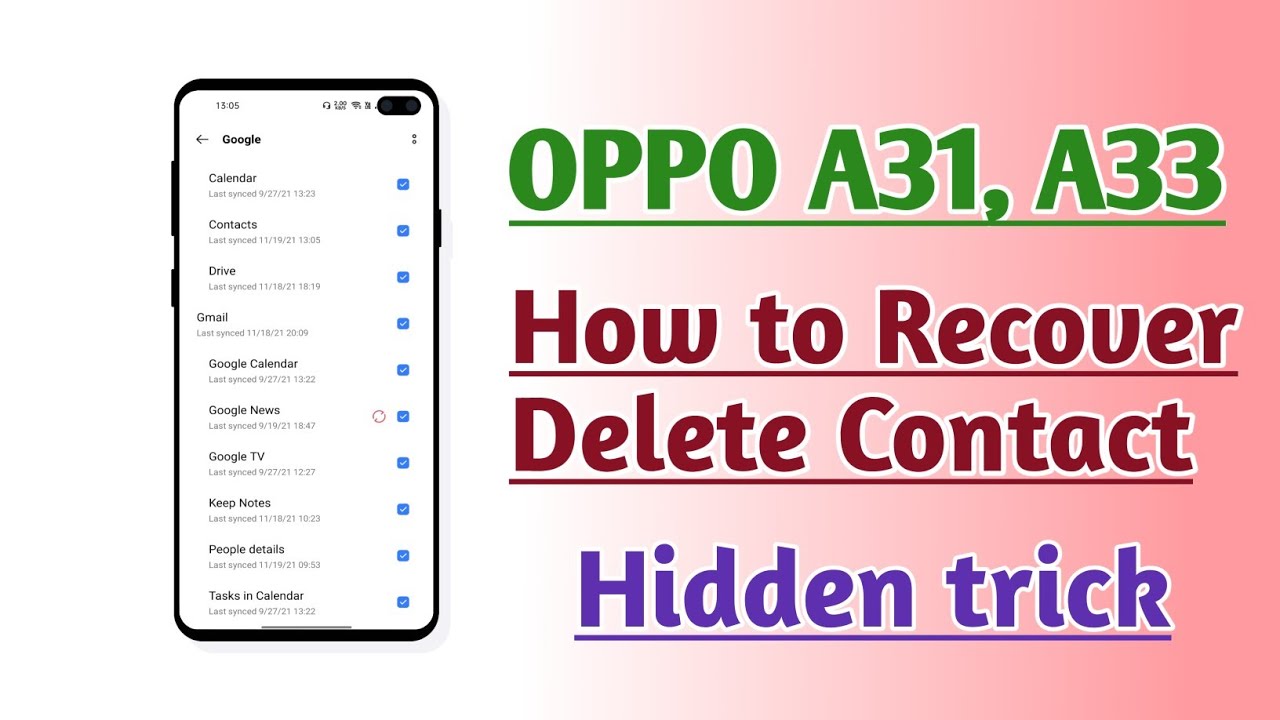 OPPO A31, A33, How to Recover Delete contact How to use