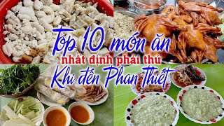 Top 10 món ăn ngon lạ ở Phan Thiết mà bạn không nên bỏ lỡ - Tôi Yêu Việt Nam - Tập 68