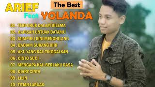 KOLEKSI LAGU ARIEF FULL ALBUM - TERBAIK TERPOPULER - ARIEF feat YOLLANDA Full Album 2021