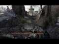 Metro Last Light (Gráficos al Máximo) [60 FPS] [2/10]