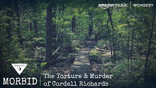 The Torture & Murder of Cordell Richards | Morbid: A True Crime Podcast screenshot 4