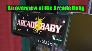A quick look at Arcade Baby, (a bartop gaming machine).